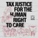 Campaign poster promoting tax justice for women’s rights during Global Days of Action organized by ActionAid and partners.