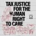 Campaign poster promoting tax justice for women’s rights during Global Days of Action organized by ActionAid and partners.