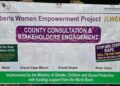 Liberia Women Empowerment Project banner during county consultation in Bomi